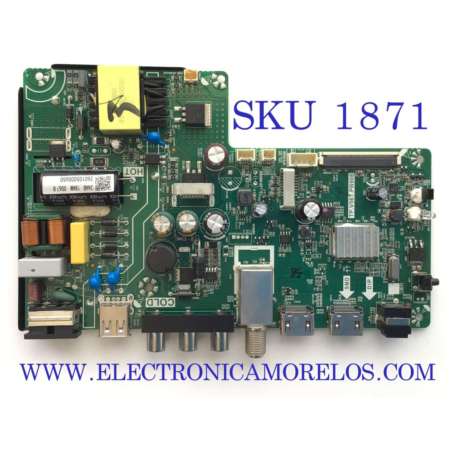 MAIN FUENTE PARA TV ELEMENT / NUMERO DE PARTE  260105000650 / TV.V56T.PB908 / 102181000666 / B18102951-0A09937 / PANEL PT320AT01-4 / MODELO ELEFW328